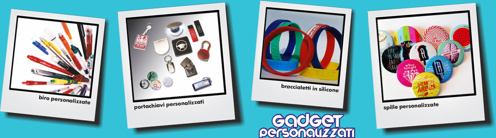 Gadget personalizzati